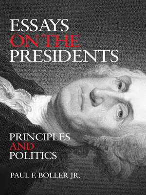 cover image of Essays on the Presidents